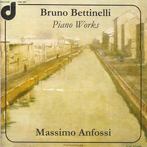Bruno Bettinelli Piano Works